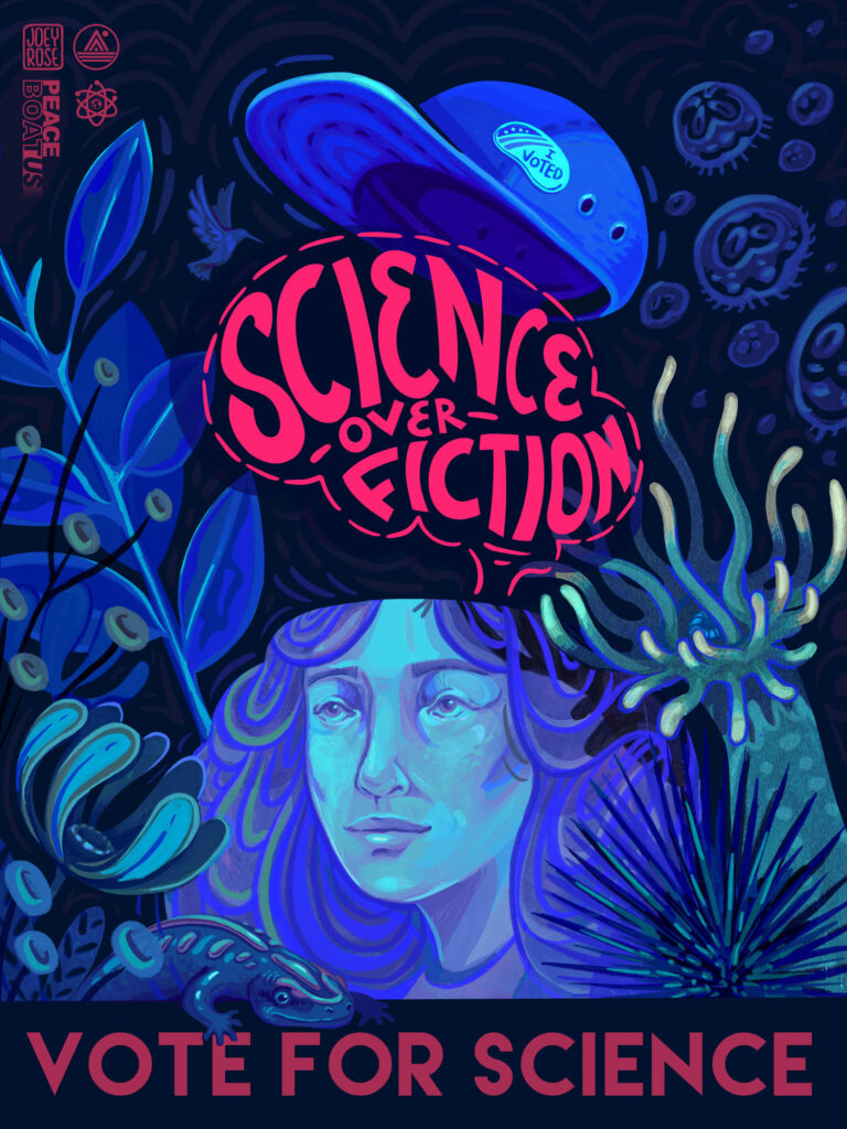 Vote for Science poster by Joey Rose
